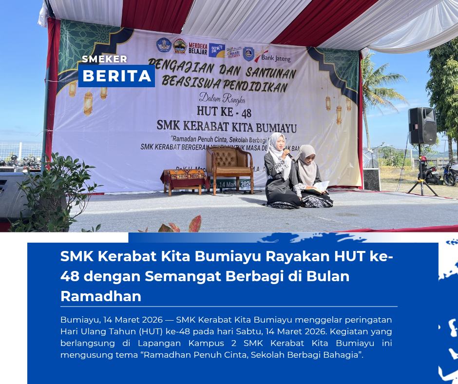 SMK Kerabat Kita Bumiayu Rayakan HUT ke-48 dengan Semangat Berbagi di Bulan Ramadhan