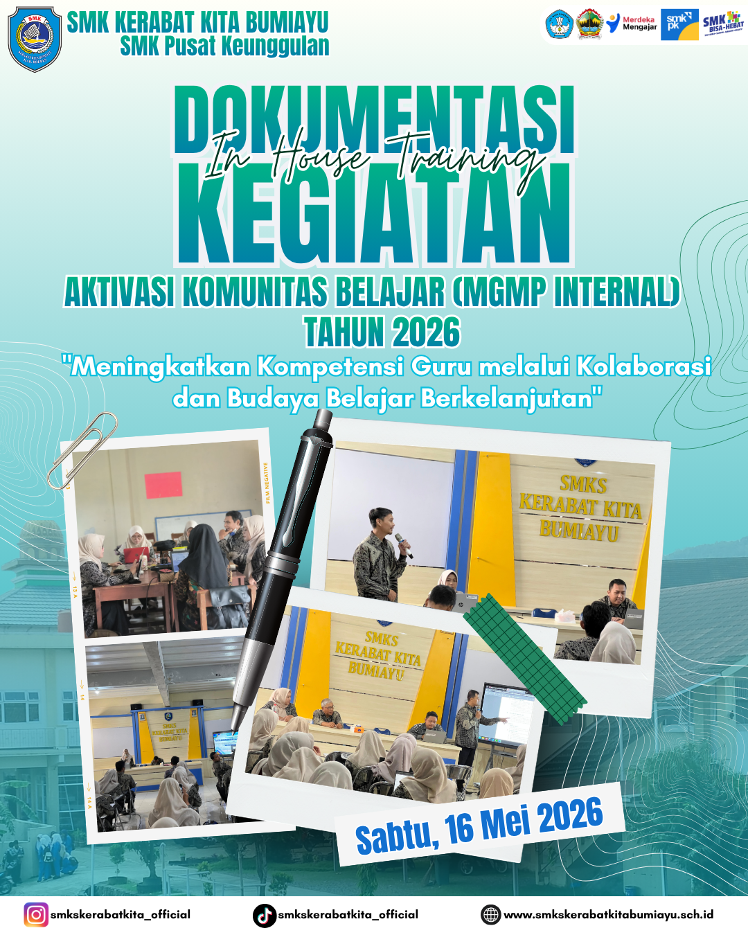 In House Training Aktivasi Komunitas Belajar (MGMP) Internal SMK Kerabat Kita Bumiayu Sebagai Salah Satu Program Prioritas Sekolah Tahun Ajaran 2026/2027